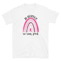 In October we wear Pink - Breast Cancer Awareness - Short-Sleeve Unisex T-Shirt.